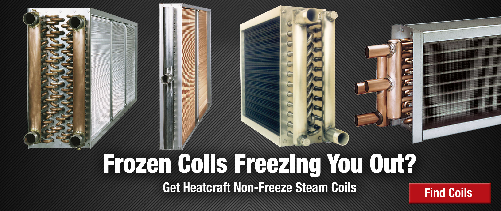 Heatcraft Non-Freeze Steam Coils | Campbell-Sevey